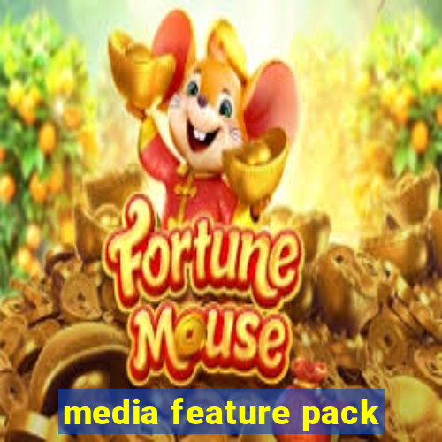 media feature pack